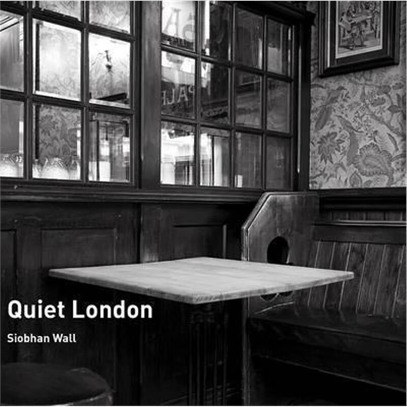 预订Quiet London