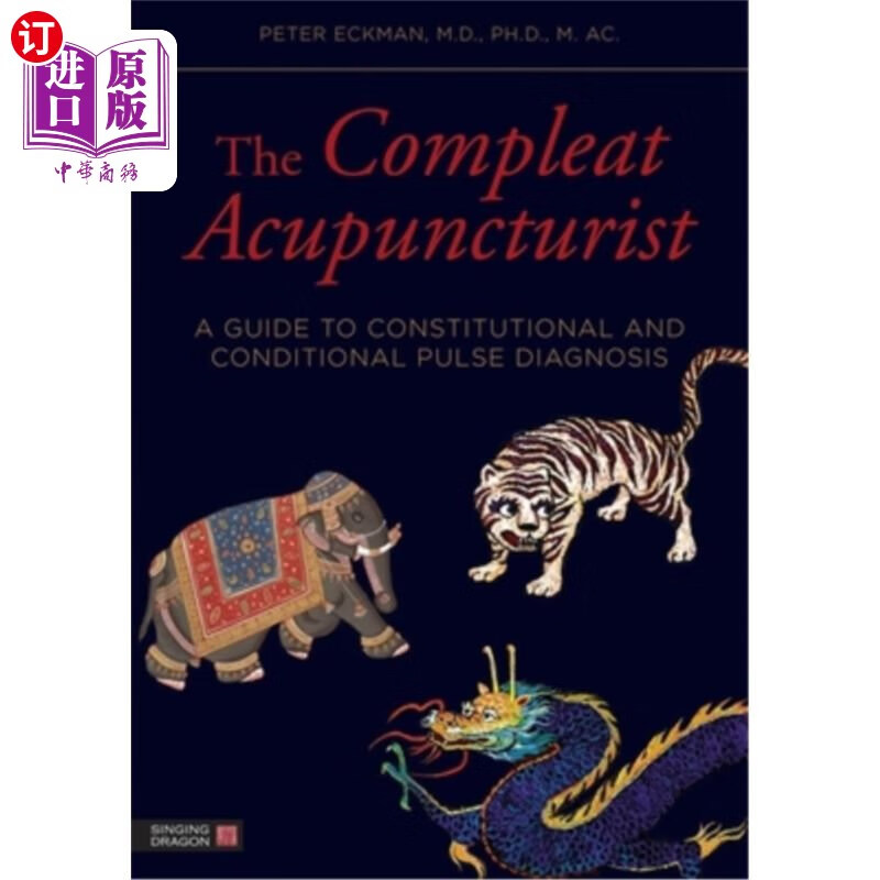 海外直订医药图书the compleat acupuncturist: a guide to
