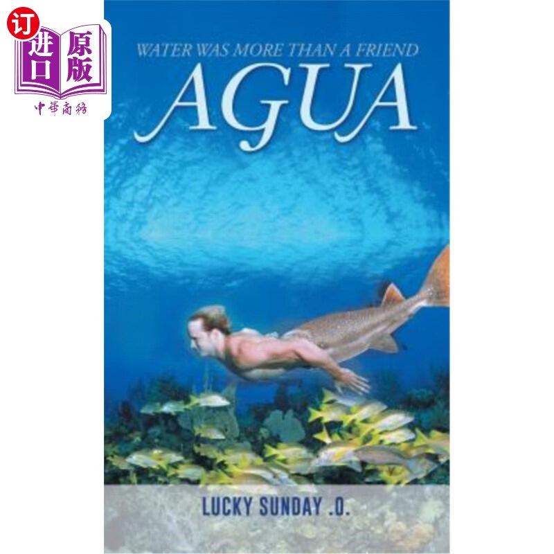 海外直订agua: water was more than a friend 水不仅仅是朋友