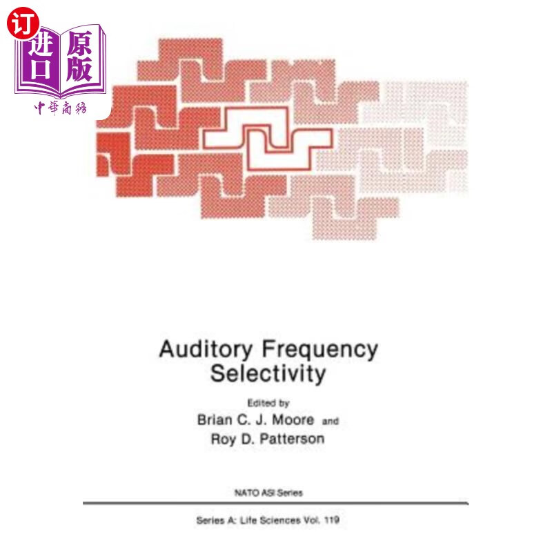 海外直订医药图书auditory frequency selectivity 听觉频率选择性
