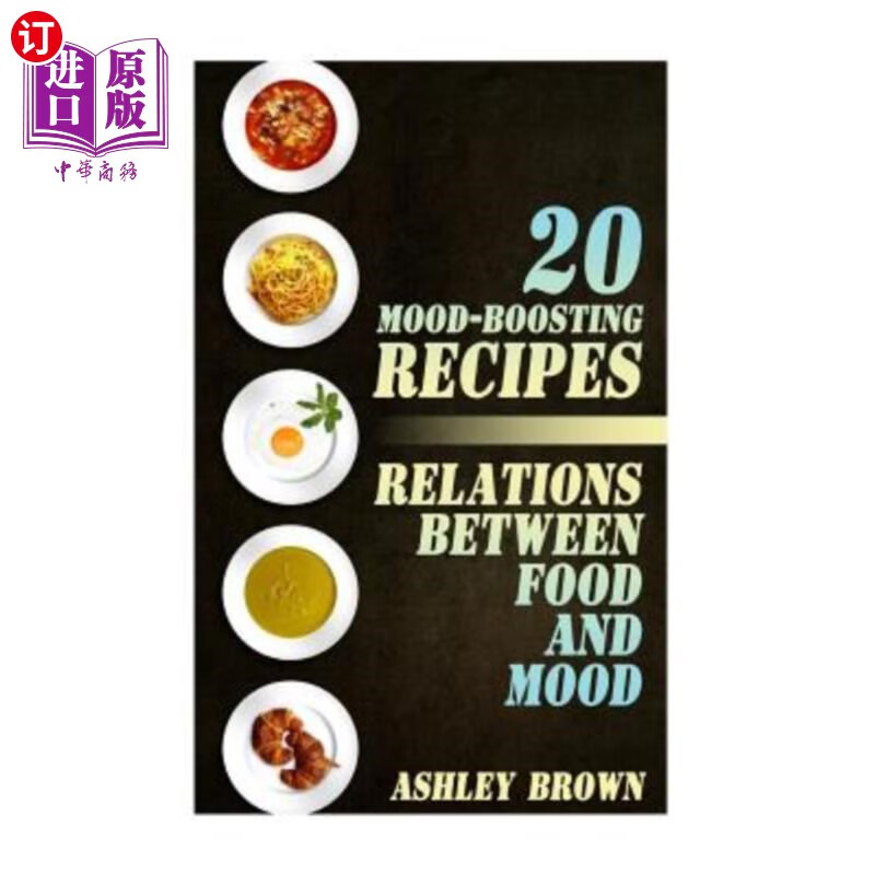 海外直订20 mood-boosting recipes: relations between food and