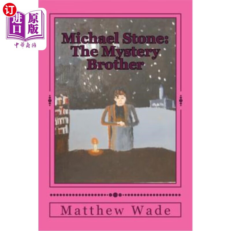 海外直订michael stone: the mystery brother 迈克尔·斯通:神秘兄弟