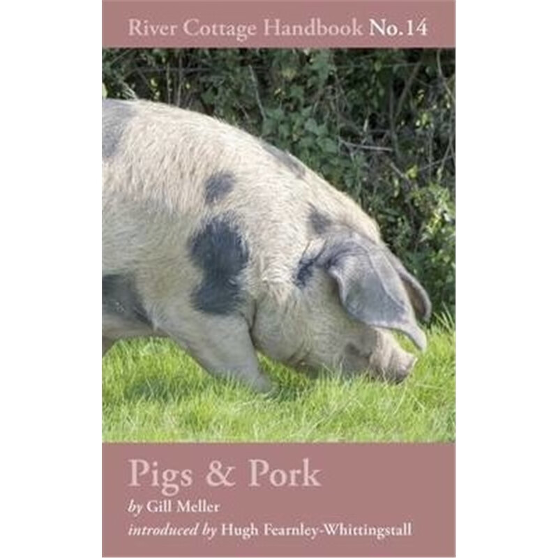 预订Pigs & Pork:River Cottage Handbook 4