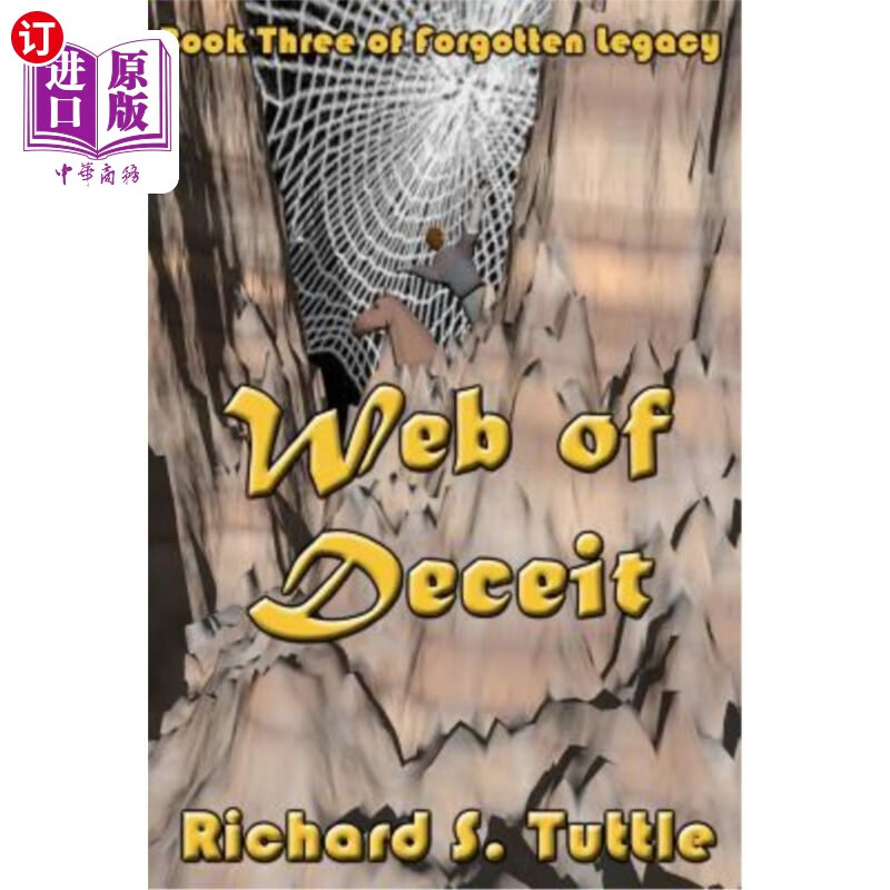 海外直订web of deceit: forgotten legacy, book 3 欺骗之网:被遗忘