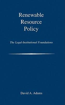 预订renewable resource policy: the legal-institution