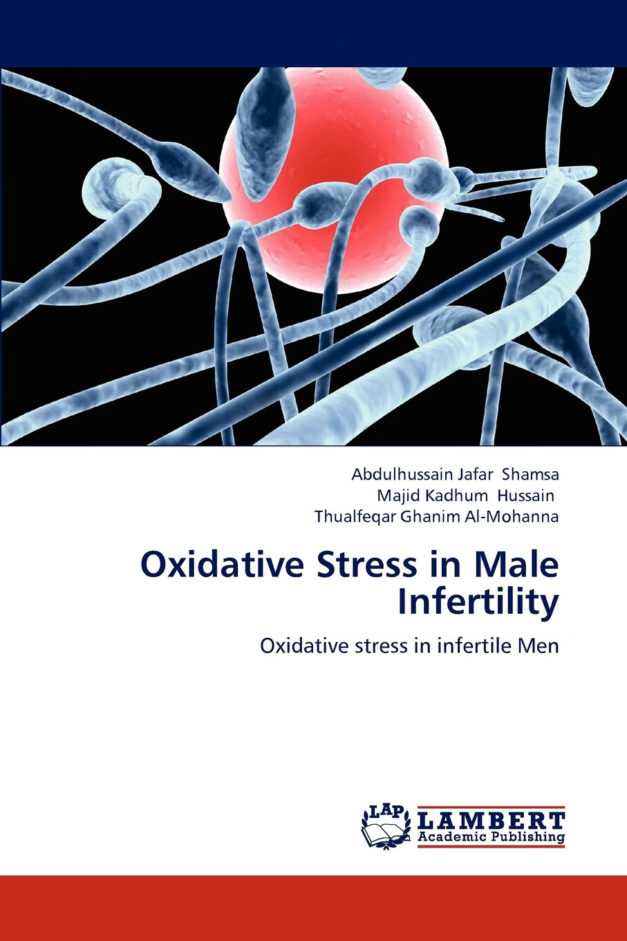 【预售 按需印刷】oxidative stress in male infertility