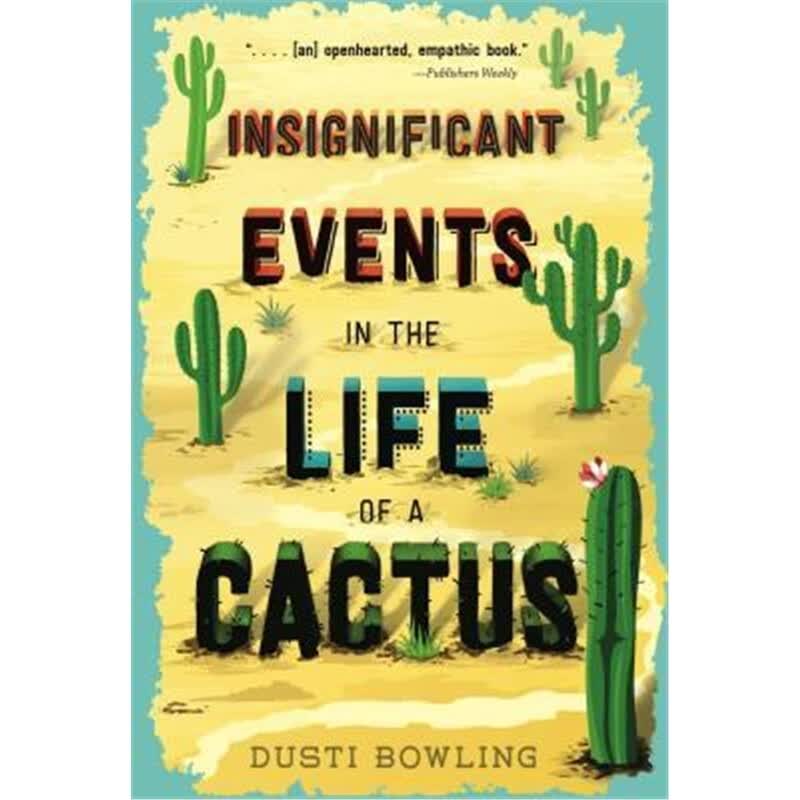 预订Insignificant Events in the Life of a Cactus