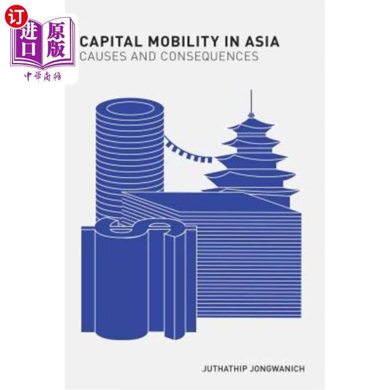 海外直订capital mobility in asia: causes and consequences 亚洲的