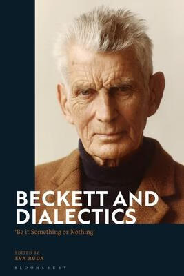 预订 beckett and dialectics: be it something or nothing