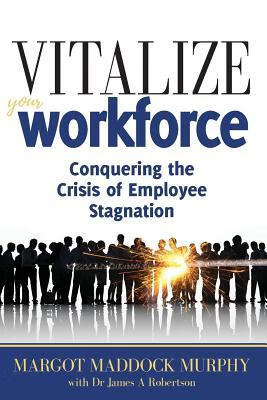 预订 vitalize your workforce: conquering the crisis of employee