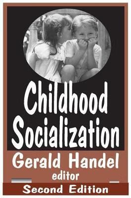 预订childhood socialization