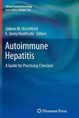 预订autoimmune hepatitis: a guide for practicing cli