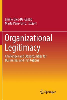 预订 organizational legitimacy: challenges and opportunities for
