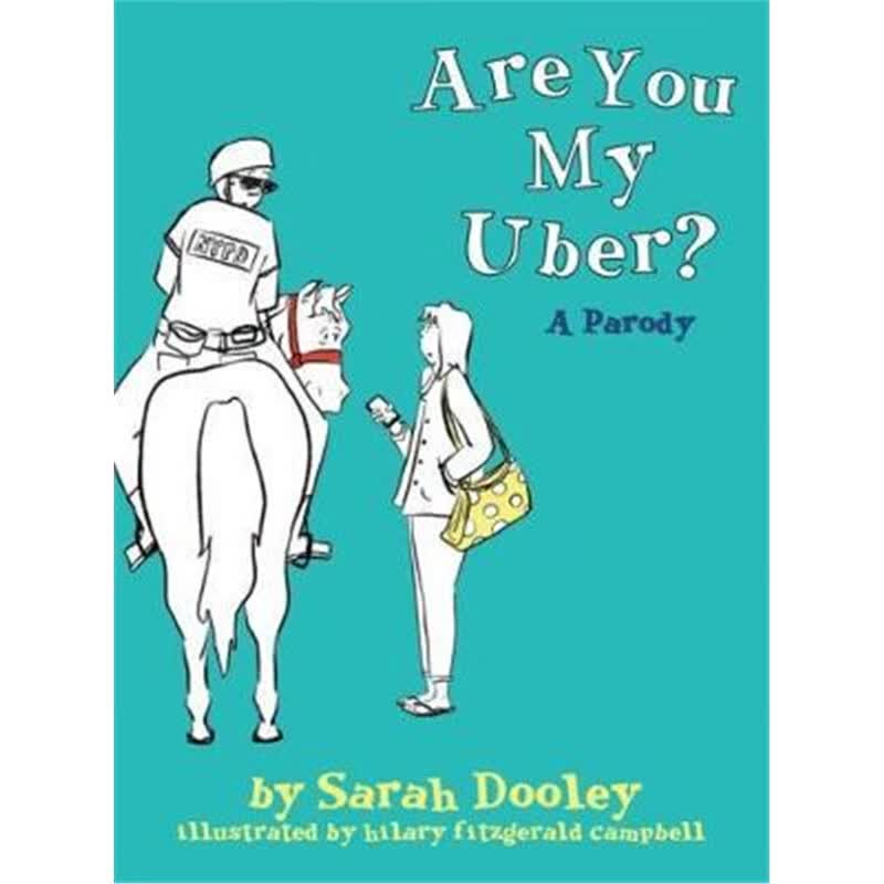 预订Are You My Uber?:A Parody