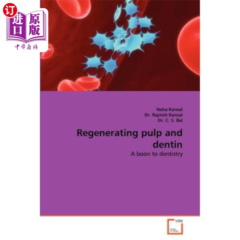 海外直订医药图书regenerating pulp and dentin 再生牙髓和牙本质