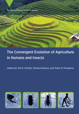预订the convergent evolution of agriculture in humans and