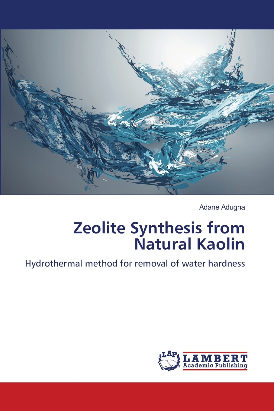 【预售按需印刷】zeolite synthesis from natural kaolin
