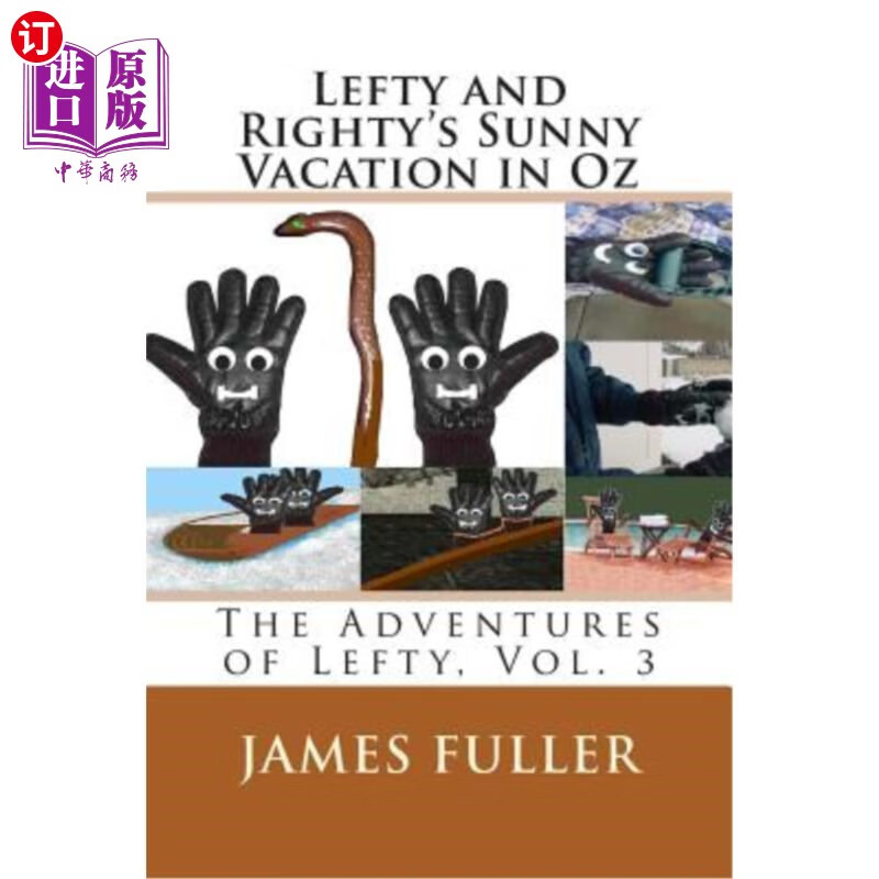 海外直订lefty and rightys sunny vacation in oz: the adventures