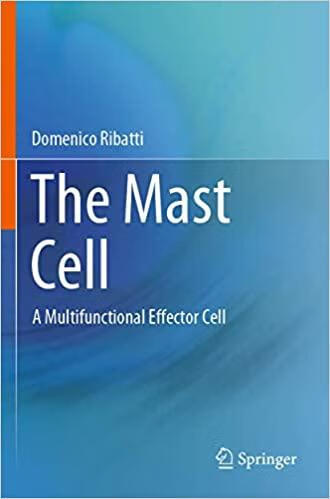 预订the mast cell: a multifunctional effector cell