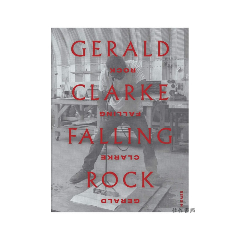 预订英文原版 gerald  杰拉尔德克拉克 落石 雕塑作品画册鉴赏收藏