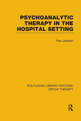 inthehospital,intheafternoon 【预订】psychoanalytic therapy in the hospital