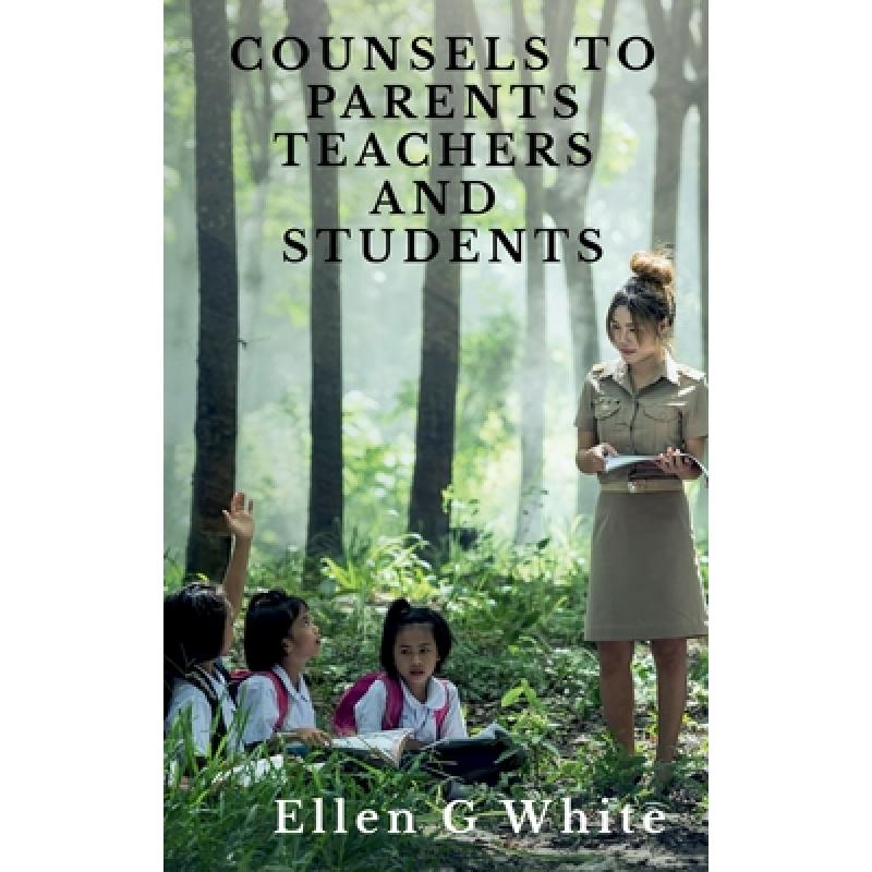 预订 counsels to parents teachers and students