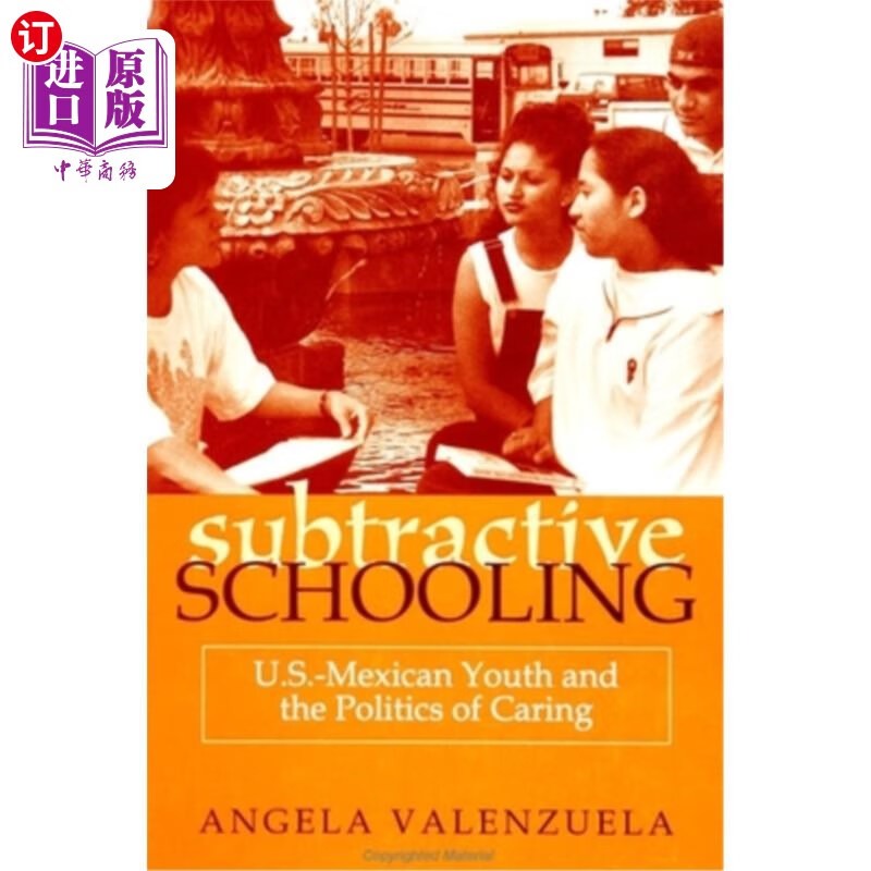 海外直订subtractive schooling: u.s.