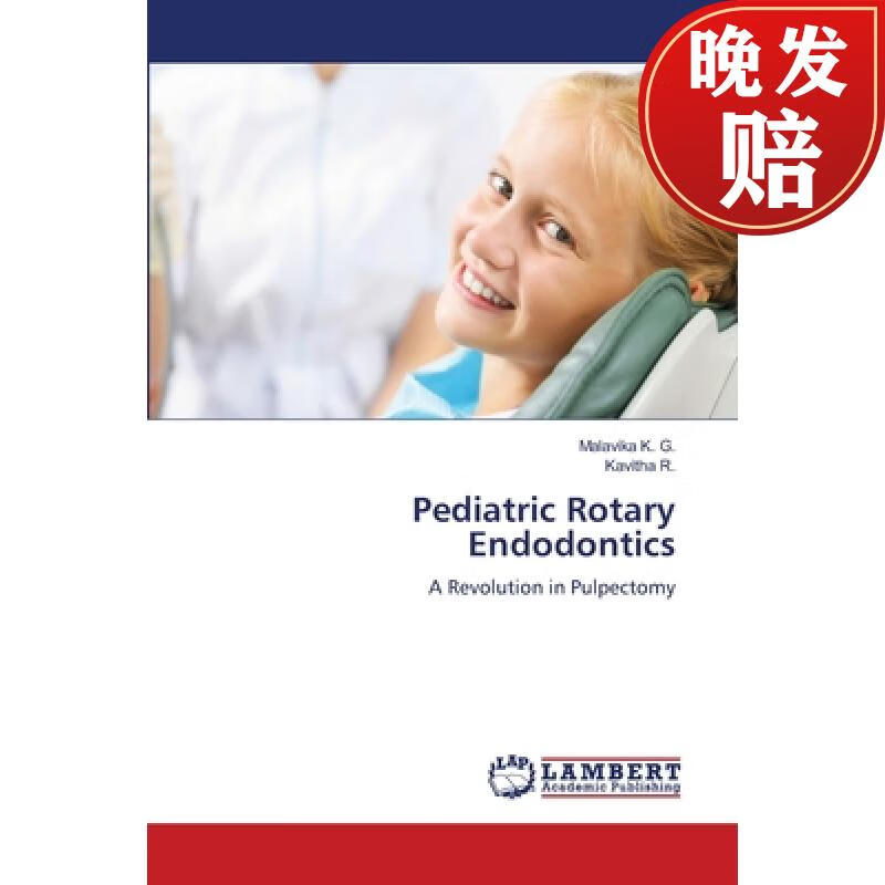 【4周达】pediatric rotary endodontics
