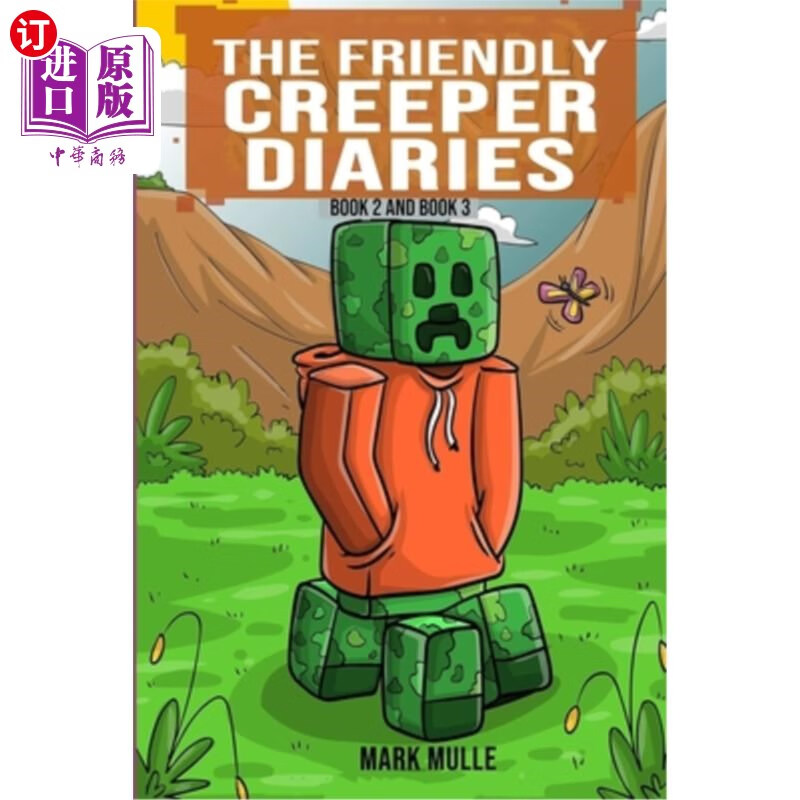【中商海外直订】The Friendly Creeper Diaries, Book 2 an...