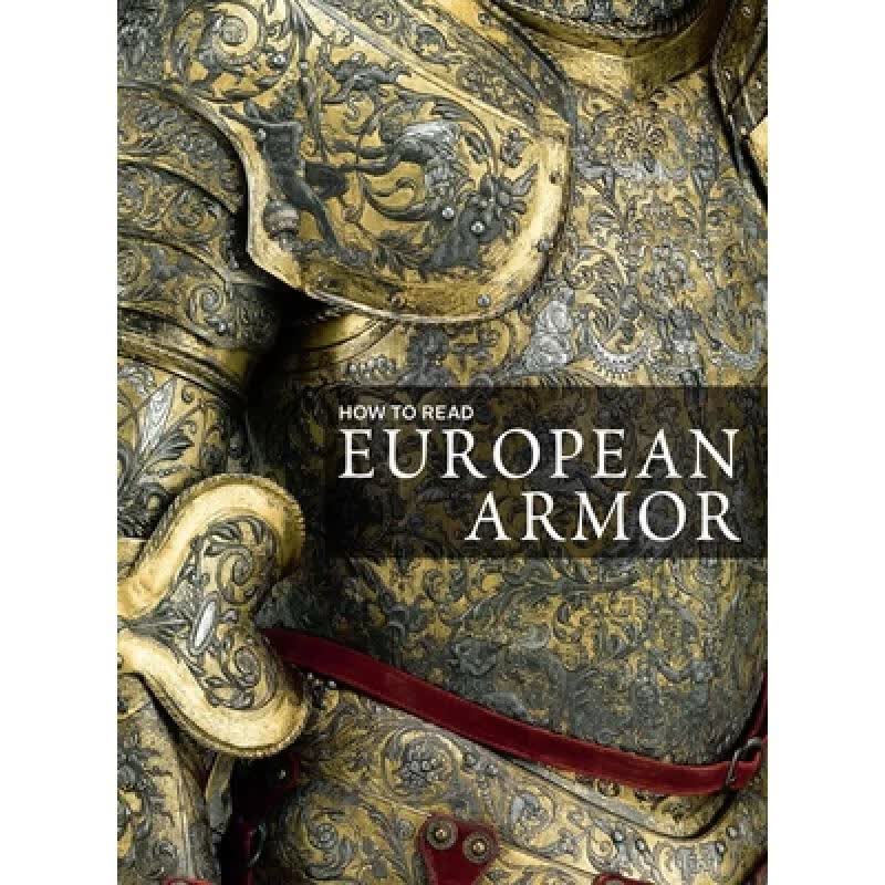 预订 How to Read European Armor