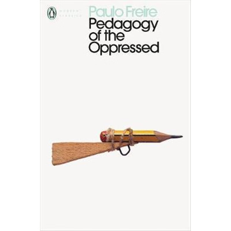 预订Pedagogy of the Oppressed