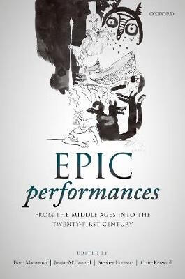 预订 epic performances from the middle ages into the twenty