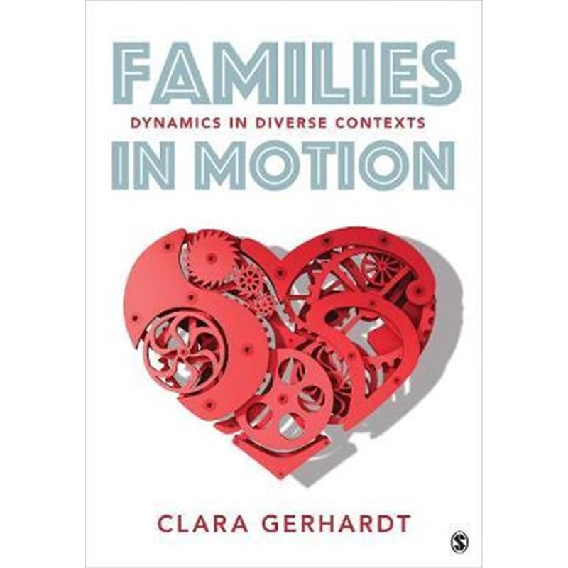 按需印刷families in motion:dynamics in diverse contexts