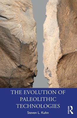 预订the evolution of paleolithic technologies