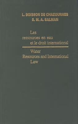 预订 Water Resources and International Law / Les Res