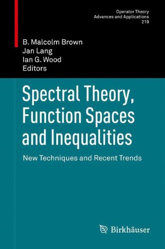 预订 Spectral Theory, Function Spaces and Inequalities
