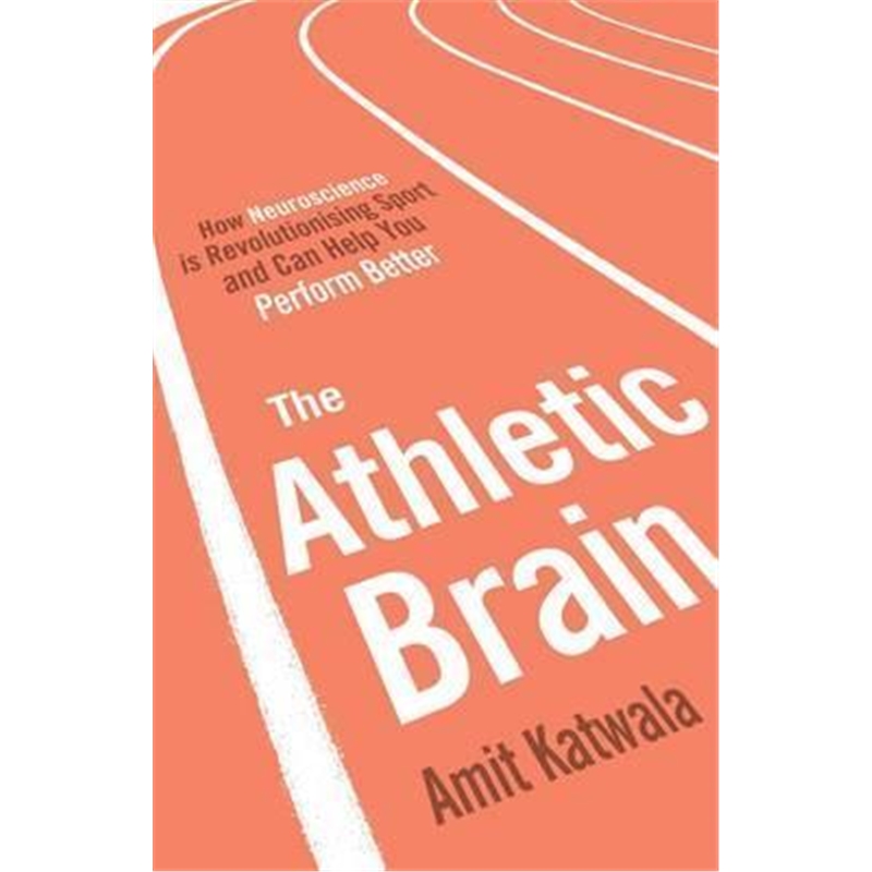 预订the athletic brain:how neuroscience is revolut