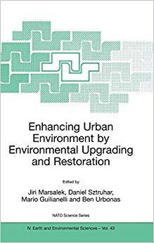 预订 Enhancing Urban Environment by Environmental Upgrading and Restoration