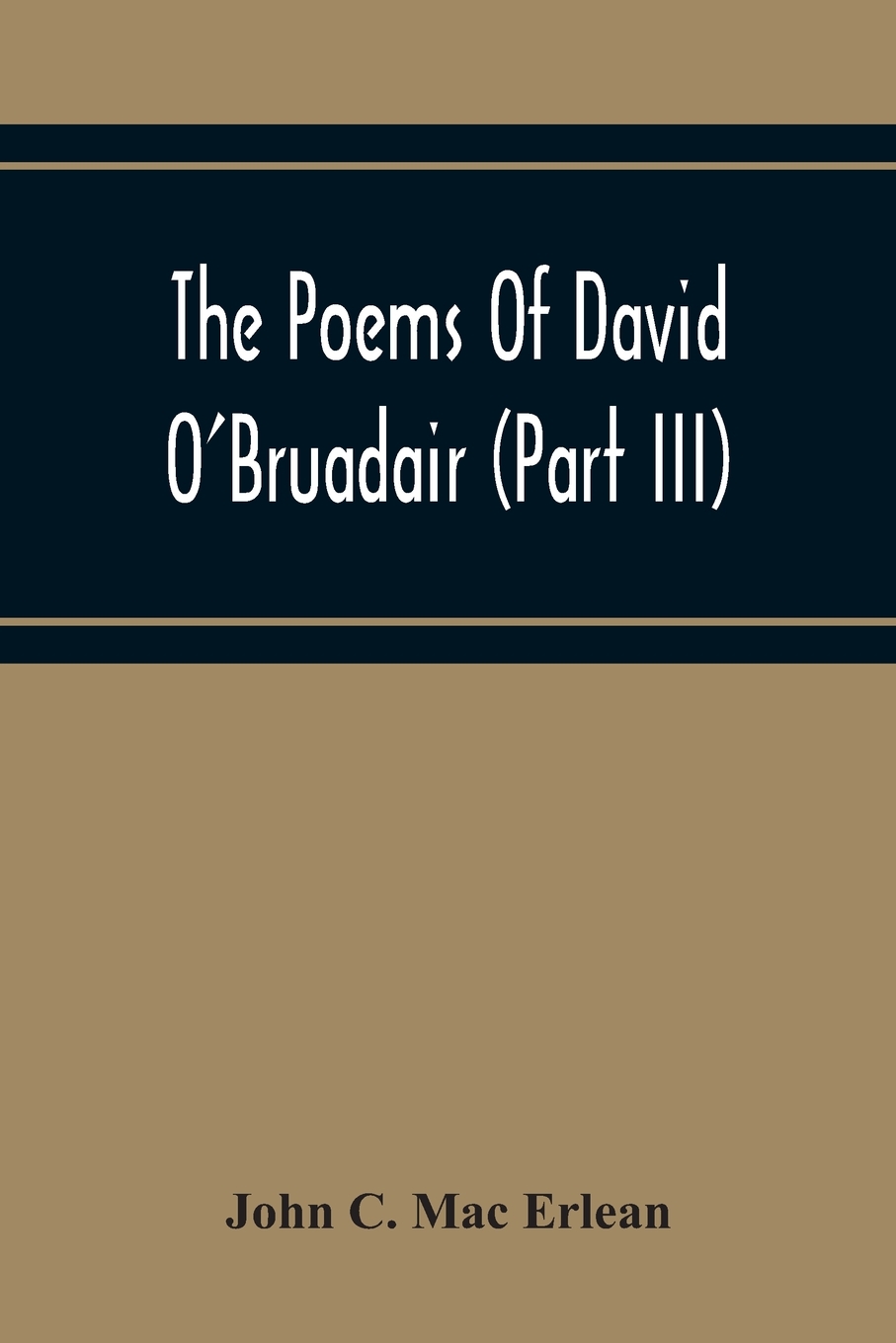 预售 按需印刷 the poems of david o bruadair