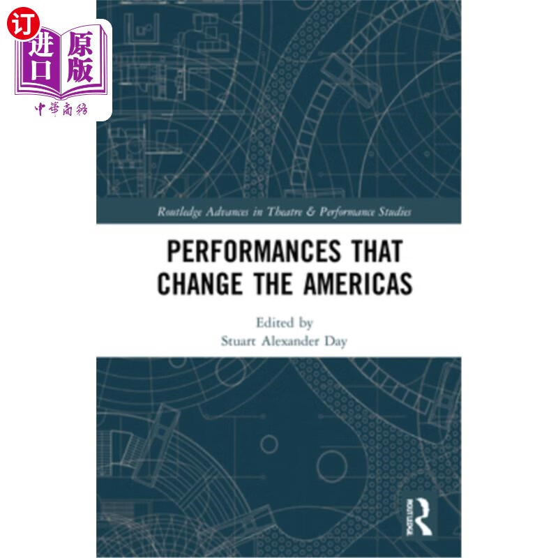 海外直订performances that change the americas 改变美国的表演