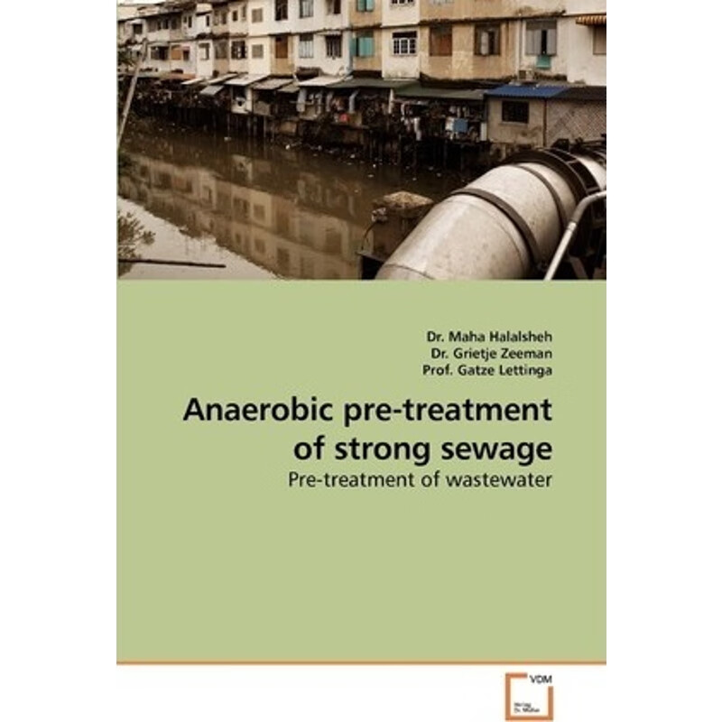 按需印刷 anaerobic pre-treatment of strong sewage