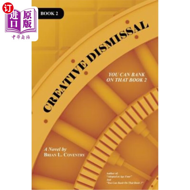 海外直订creative dismissal: you can bank on that book 2 创造性