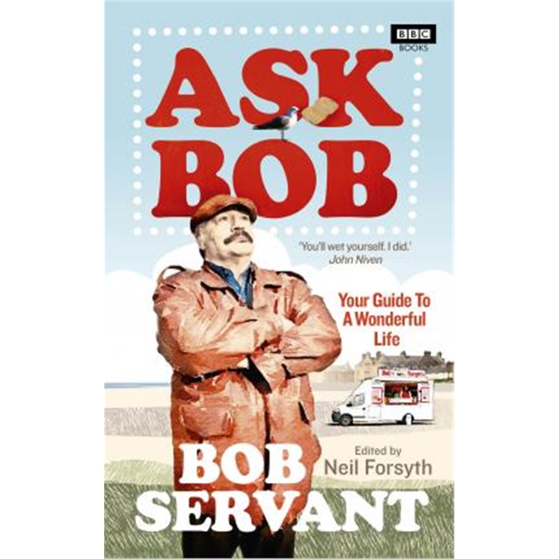 预订Ask Bob:Your Guide to a Wonderful Life
