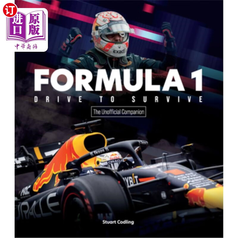 海外直订the formula 1 drive to survive unofficial companion: the