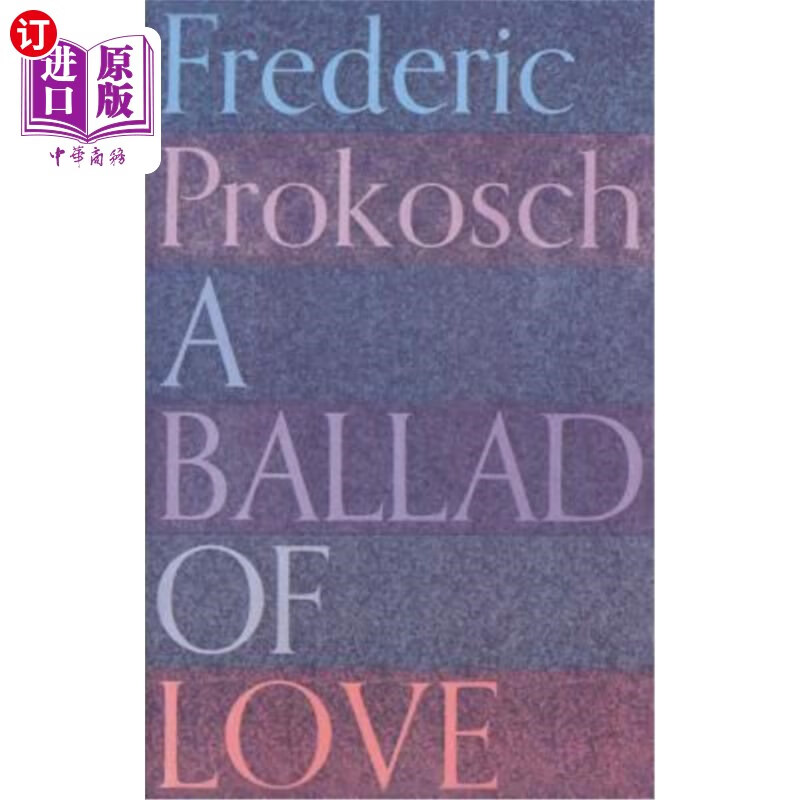 【中商海外直订】a ballad of love