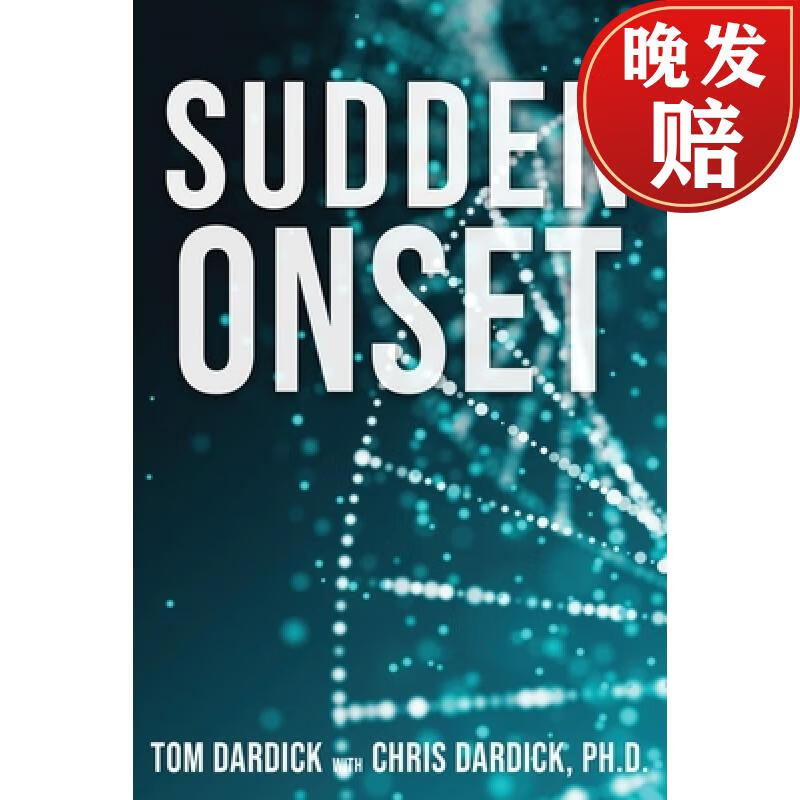 【4周达】sudden onset