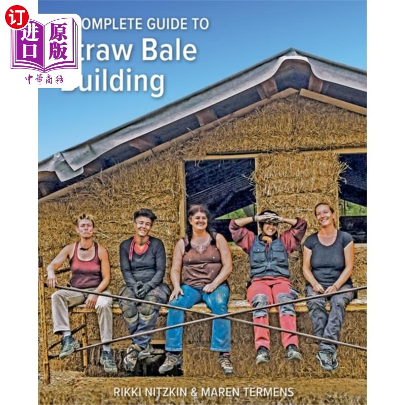 海外直订complete guide to straw bale building 完成指南稻草捆建筑