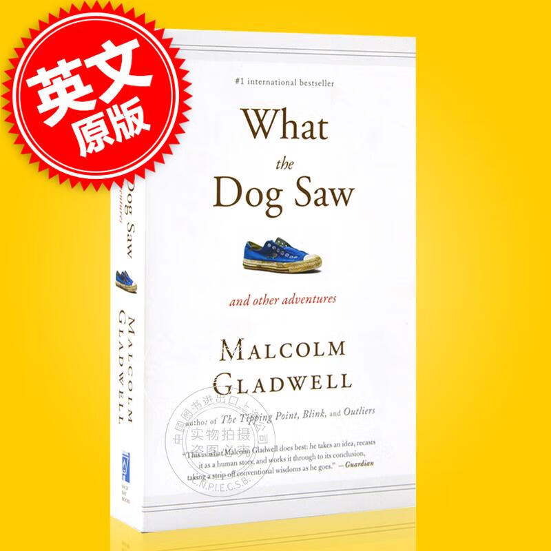 现货 大开眼界 What the Dog Saw 狗看到了什么 英文原版 马尔科姆·格拉德高性价比高么？