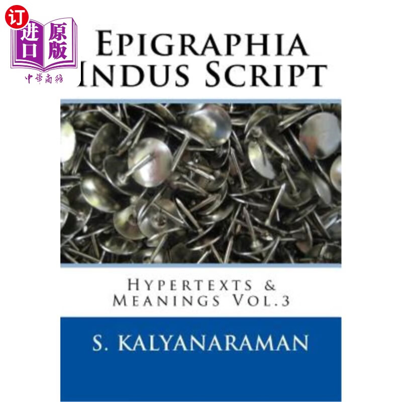 海外直订epigraphia indus script: hypertexts & meanings vol.