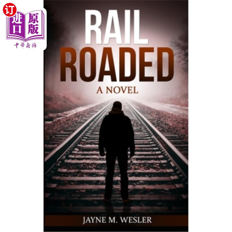 海外直订railroaded 草率行事